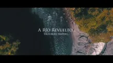 Video thumb for A Rio Revuelto