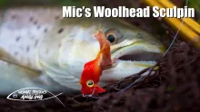 Video thumb for Mic's Woolhead Sculpin